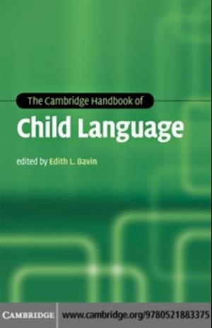 Cambridge Handbook of Child Language