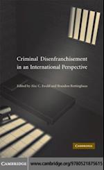 Criminal Disenfranchisement in an International Perspective