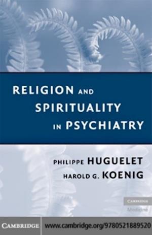 Religion and Spirituality in Psychiatry