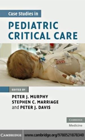 Case Studies in Pediatric Critical Care