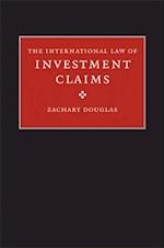 International Law of Investment Claims