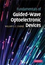 Fundamentals of Guided-Wave Optoelectronic Devices