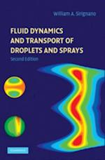 Fluid Dynamics and Transport of Droplets and Sprays