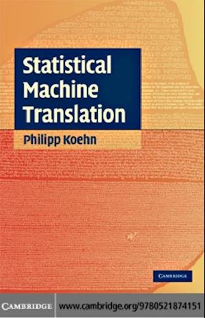 Statistical Machine Translation