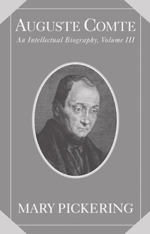 Auguste Comte: Volume 3