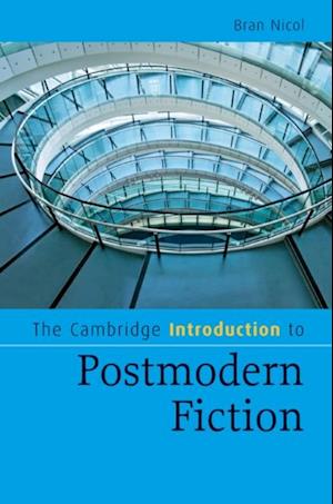 Cambridge Introduction to Postmodern Fiction