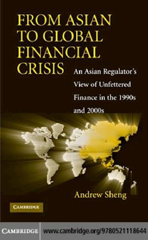 From Asian to Global Financial Crisis