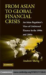 From Asian to Global Financial Crisis