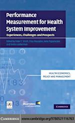 Performance Measurement for Health System Improvement