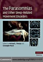 Parasomnias and Other Sleep-Related Movement Disorders
