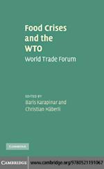 Food Crises and the WTO