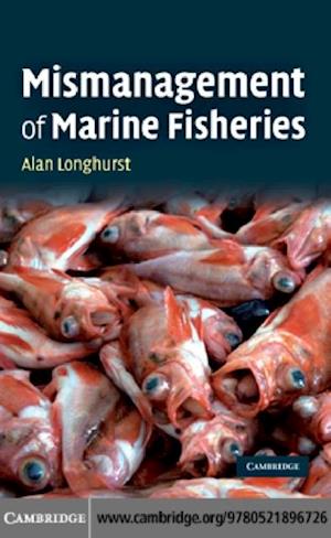 Mismanagement of Marine Fisheries