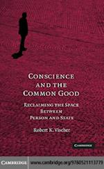 Conscience and the Common Good