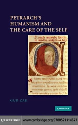 Petrarch's Humanism and the Care of the Self