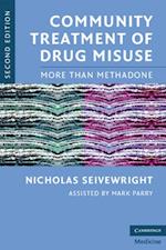 Community Treatment of Drug Misuse