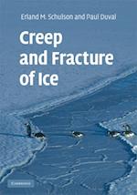 Creep and Fracture of Ice