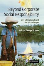 Beyond Corporate Social Responsibility