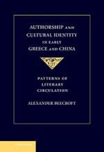 Authorship and Cultural Identity in Early Greece and China