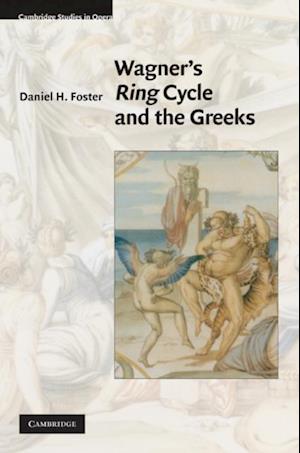 Wagner's Ring Cycle and the Greeks