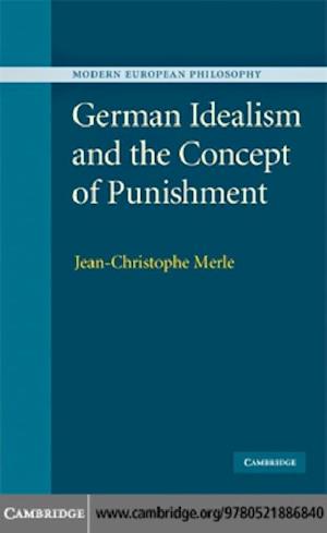 German Idealism and the Concept of Punishment