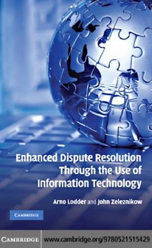 Enhanced Dispute Resolution Through the Use of Information Technology