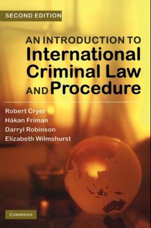 An Introduction to International Criminal Law and Procedure