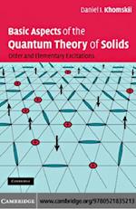 Basic Aspects of the Quantum Theory of Solids