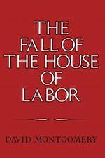 Fall of the House of Labor