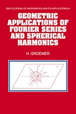 Geometric Applications of Fourier Series and Spherical Harmonics