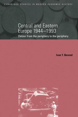 Central and Eastern Europe, 1944-1993