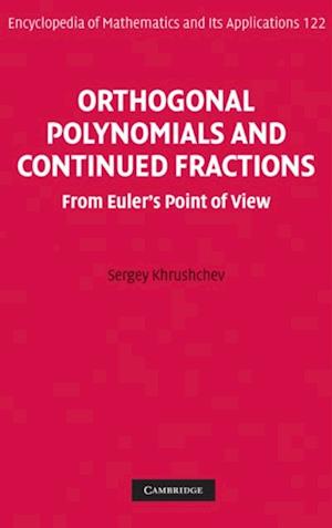 Orthogonal Polynomials and Continued Fractions