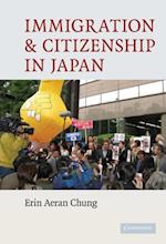 Immigration and Citizenship in Japan