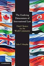Evolving Dimensions of International Law