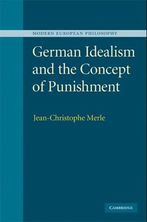 German Idealism and the Concept of Punishment