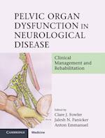 Pelvic Organ Dysfunction in Neurological Disease