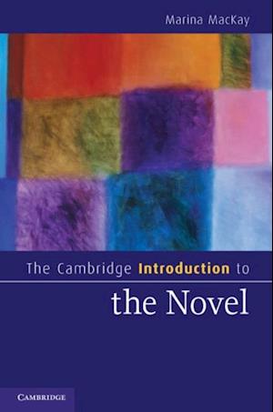 Cambridge Introduction to the Novel