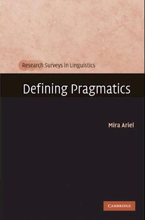 Defining Pragmatics