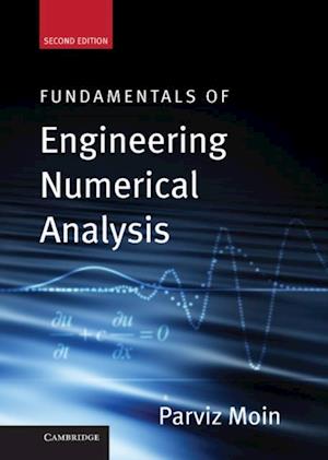 Fundamentals of Engineering Numerical Analysis