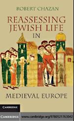 Reassessing Jewish Life in Medieval Europe