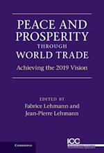 Peace and Prosperity through World Trade