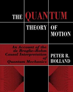 Quantum Theory of Motion