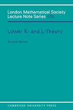 Lower K- and L-theory