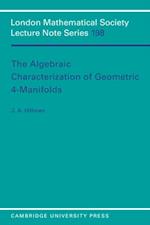 Algebraic Characterization of Geometric 4-Manifolds