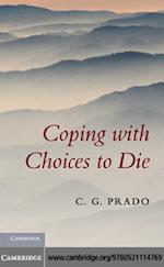 Coping with Choices to Die