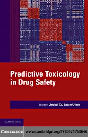 Predictive Toxicology in Drug Safety