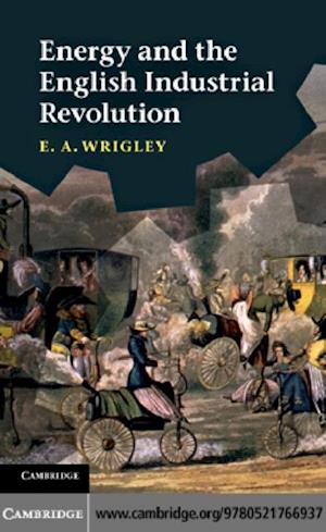 Energy and the English Industrial Revolution