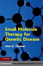 Small Molecule Therapy for Genetic Disease