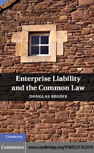 Enterprise Liability and the Common Law