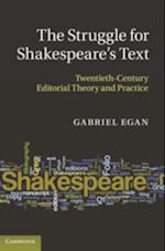Struggle for Shakespeare's Text
