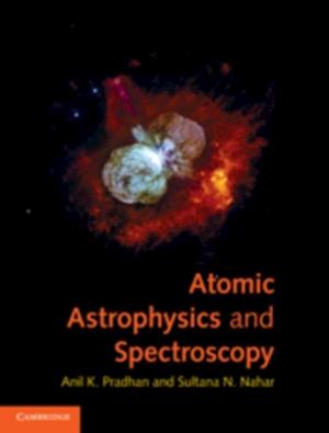 Atomic Astrophysics and Spectroscopy